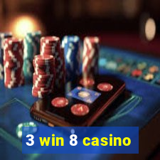 3 win 8 casino