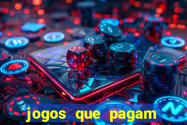 jogos que pagam para ser jogados