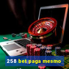 258 bet paga mesmo