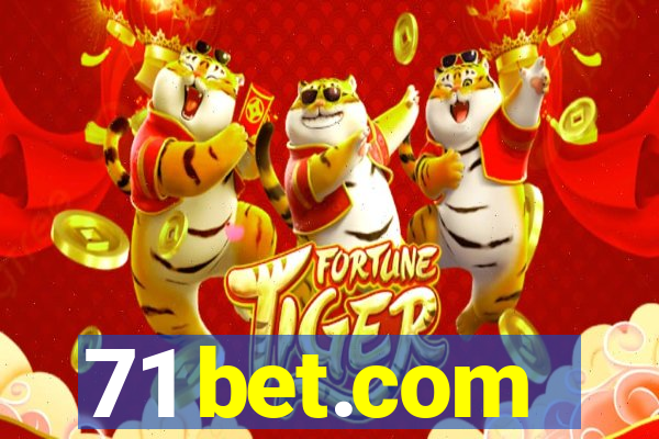 71 bet.com