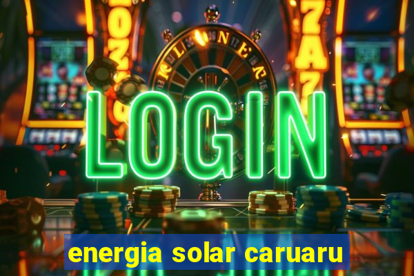 energia solar caruaru