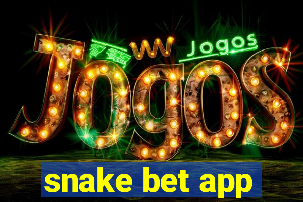 snake bet app