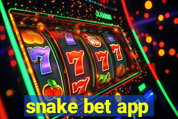 snake bet app