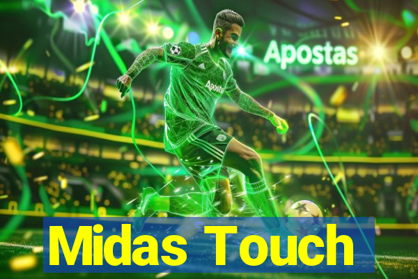 Midas Touch