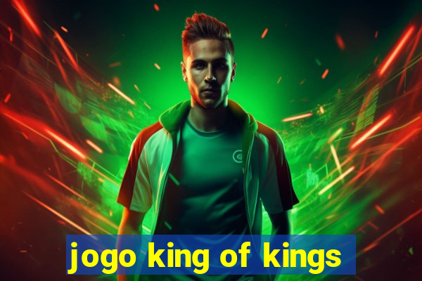 jogo king of kings