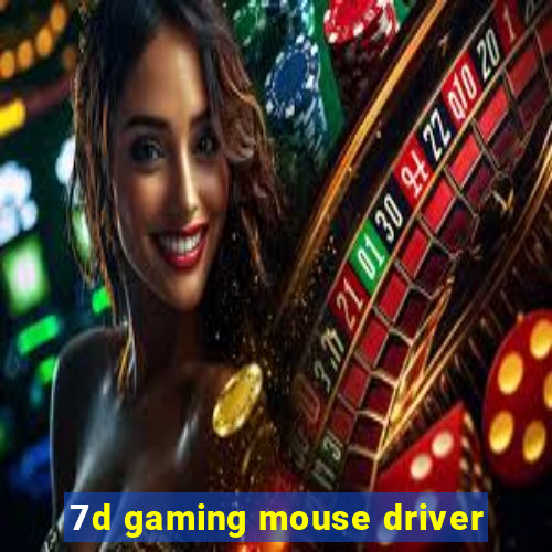 7d gaming mouse driver