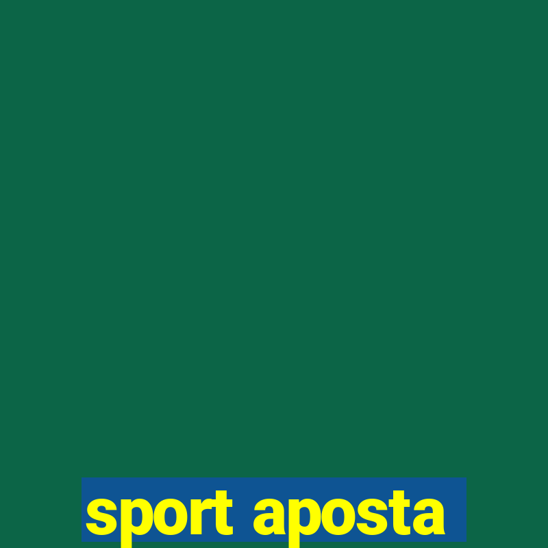 sport aposta