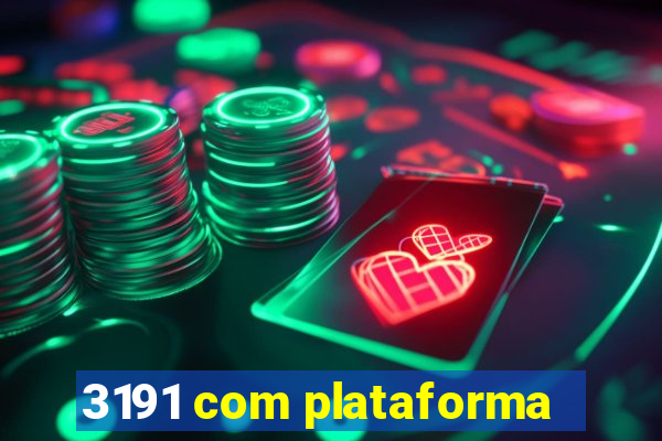 3191 com plataforma