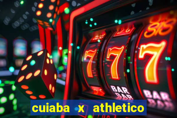 cuiaba x athletico pr palpites