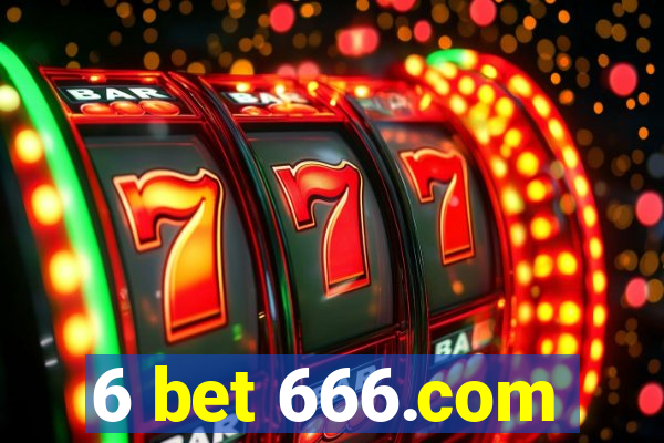 6 bet 666.com