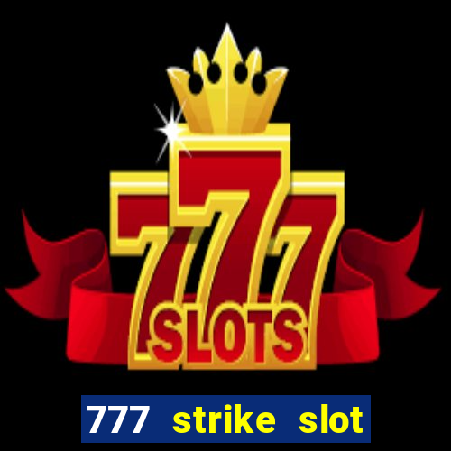 777 strike slot free play