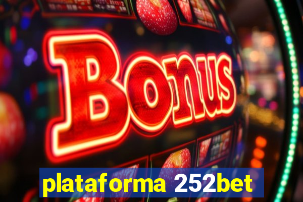 plataforma 252bet