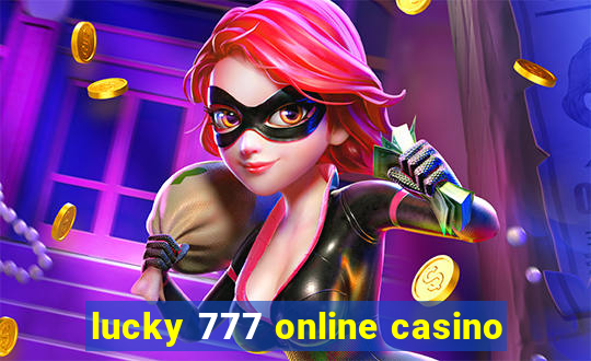 lucky 777 online casino