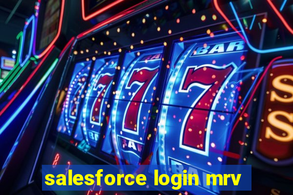 salesforce login mrv