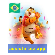 assistir biz app