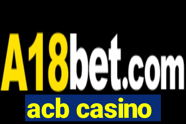 acb casino