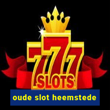 oude slot heemstede