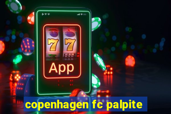 copenhagen fc palpite