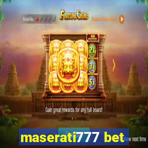 maserati777 bet