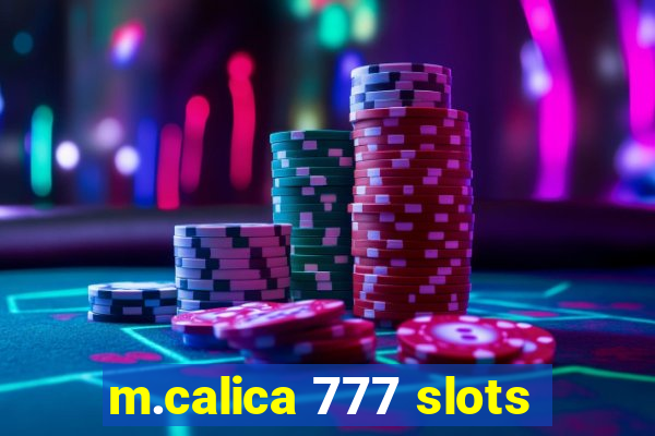 m.calica 777 slots