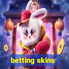 betting skins