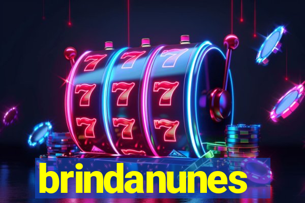 brindanunes