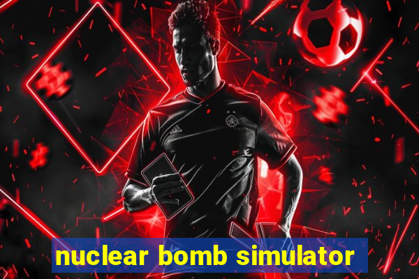 nuclear bomb simulator