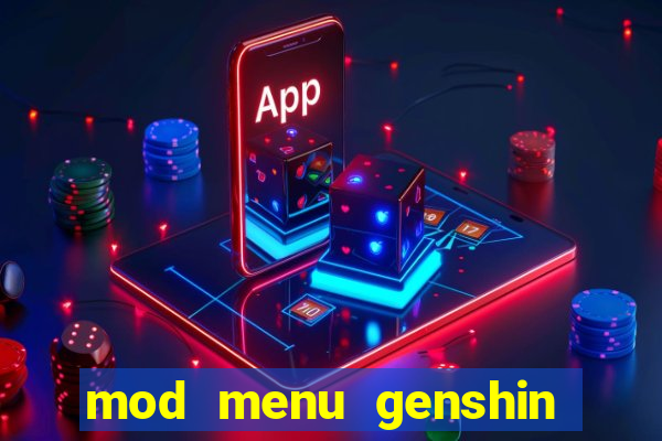 mod menu genshin impact pc