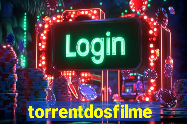 torrentdosfilmes.tv