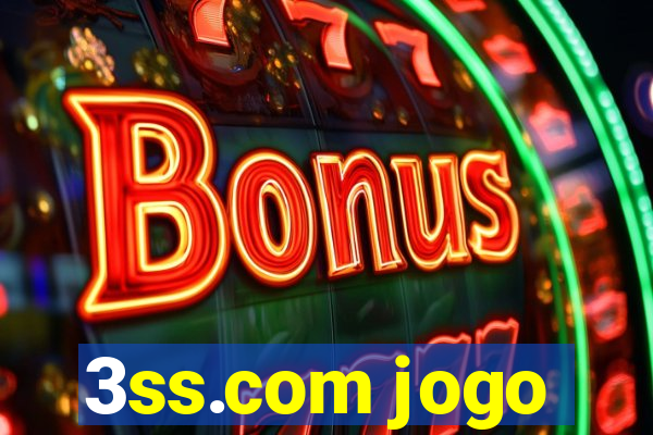 3ss.com jogo