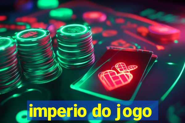 imperio do jogo