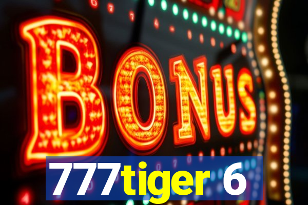 777tiger 6