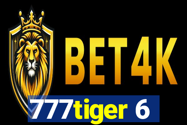 777tiger 6