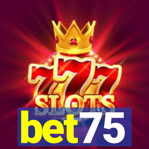 bet75