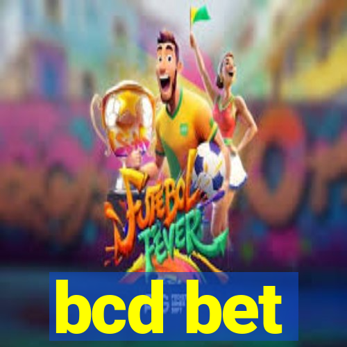 bcd bet