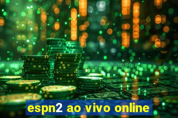 espn2 ao vivo online