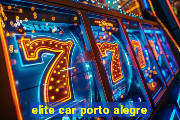 elite car porto alegre