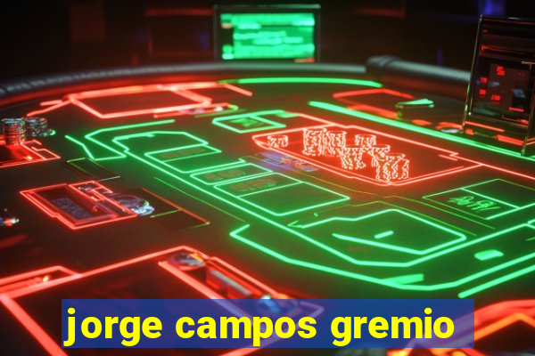 jorge campos gremio