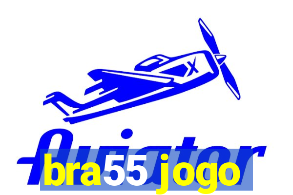 bra55 jogo