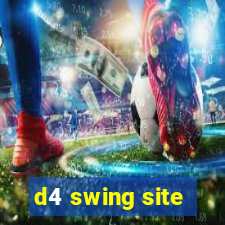 d4 swing site