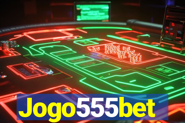 Jogo555bet