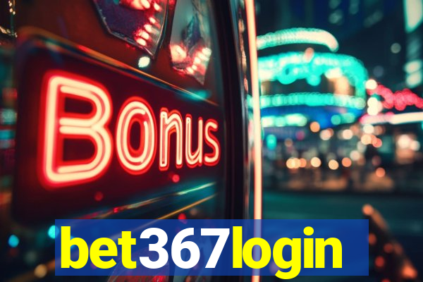 bet367login