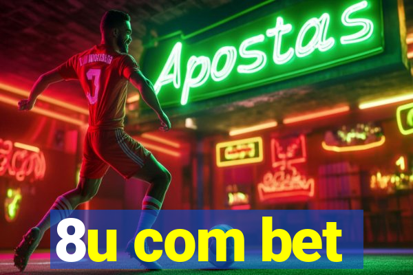 8u com bet