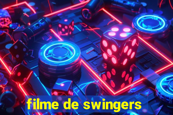 filme de swingers