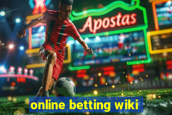 online betting wiki