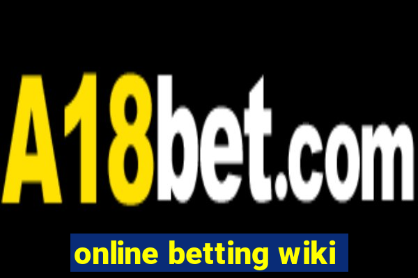 online betting wiki