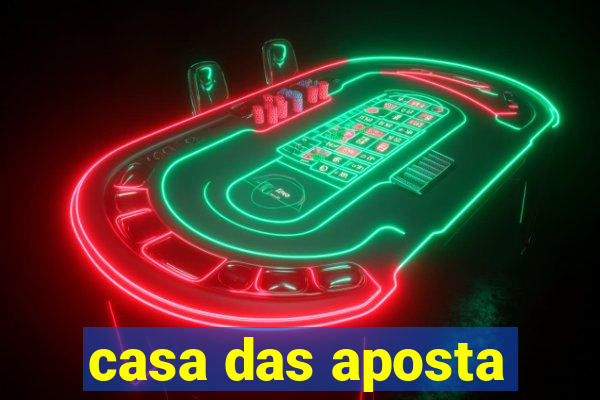 casa das aposta