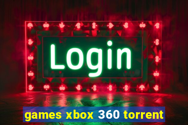 games xbox 360 torrent