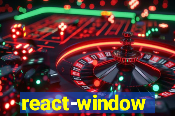 react-window