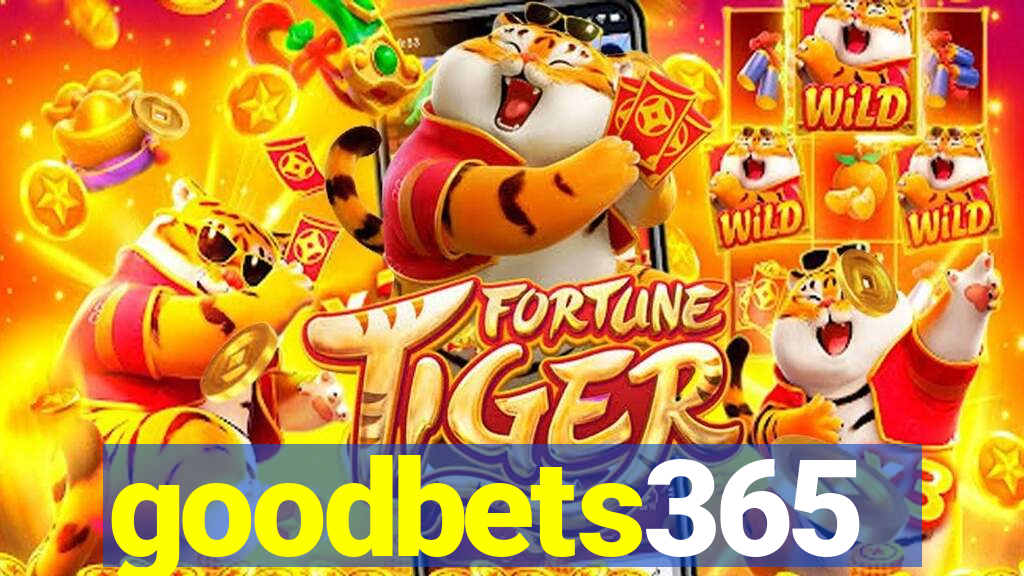 goodbets365